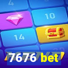 7676 bet